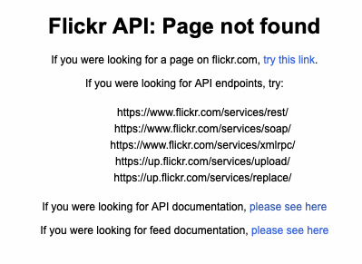 A screenshot of a page headlined "Flickr API: Page not found"